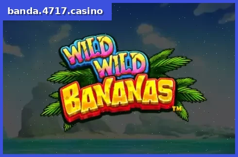 Wild Wild Bananas